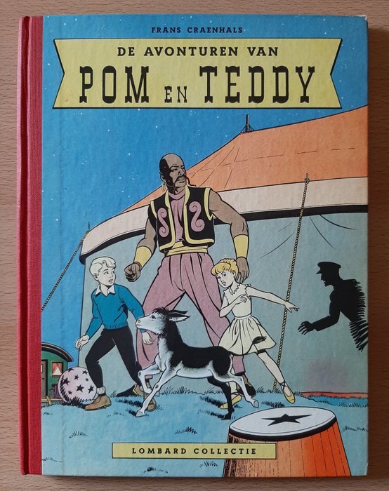 Pom en Teddy - Lombard collectie 26 - De avonturen van Pom en Teddy - zonder punt - 1 Album - Eerste druk - 1956