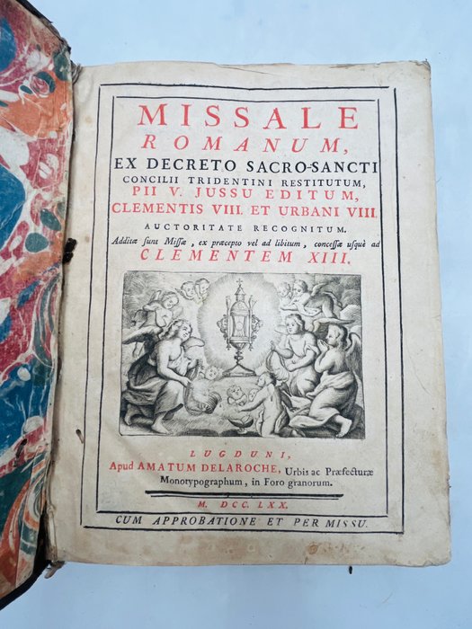 Missale - Missale Romanum, ex decreto Sacro-sancti Concilii Tridentini restitutum - 1770