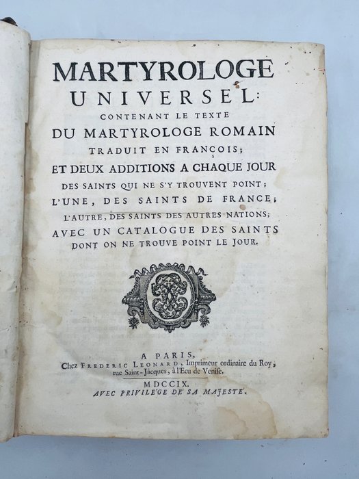 Chastelain Claude (Abbé) - Martyrologe universel contenant le texte du Martyrologe Romain - 1709