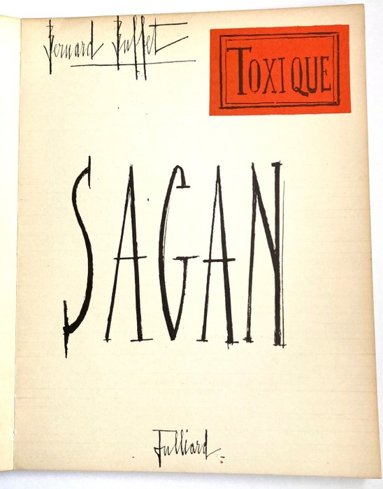 Françoise Sagan / Bernard Buffet - Toxique - 1964