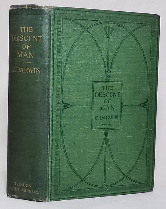 Charles Darwin - The Descent of Man and Selection in Relation to Sex - 1901