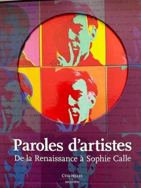 Jan Blanc - Paroles d’artistes : de la Renaissance à Sophie Calle - 2012