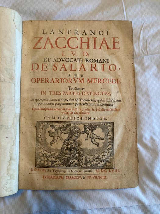 Lanfranci Zachariae - Tractatus de Salario [bound with: Decisionum Sacrae Rotaeromanae Centuria ad Tractatum de Salario] - 1658-1664