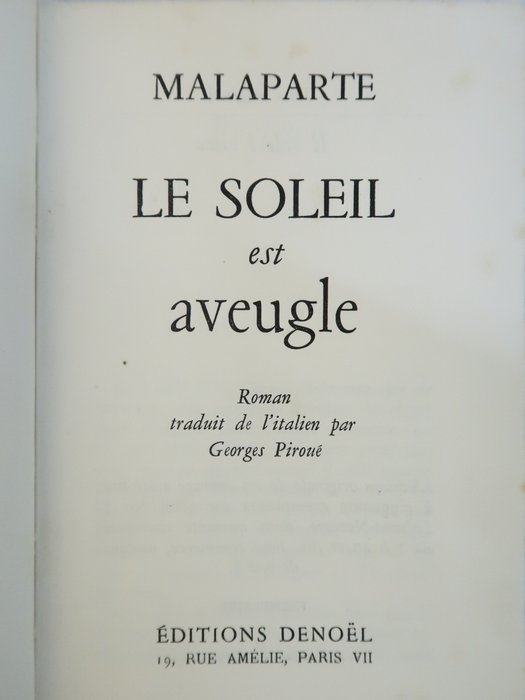 Malaparte - Le Soleil est aveugle [E.O 1/40] - 1958