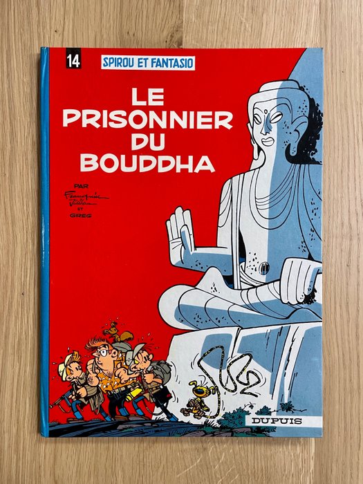 Spirou et Fantasio T14 - Le Prisonnier du Bouddha - C - 1 Album - Retipărire - 1966