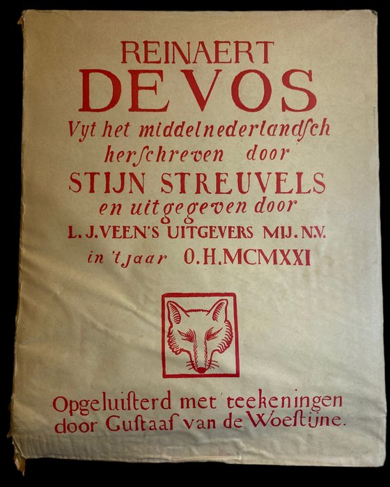 Stijn Streuvels / Gustaaf van de Woestijne - Reinaert de Vos. Uyt het middelnederlandsch herschreven door Stijn Streuvels... Derde uitgave - 1921
