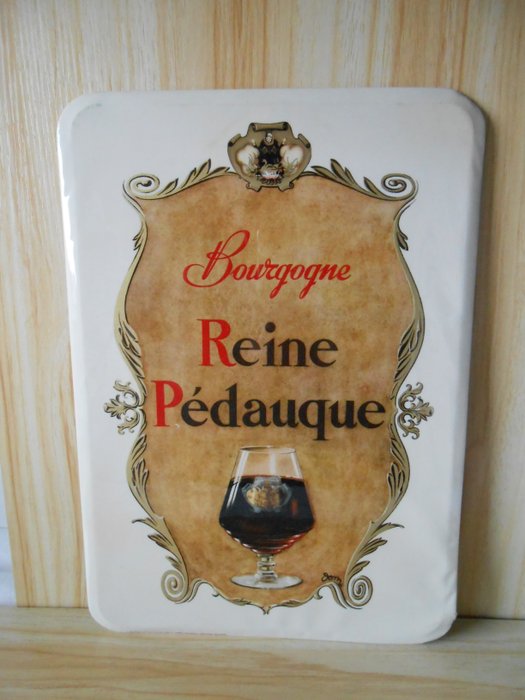 Bourgogne - Reine Pédauque - Insegna - Acciaio, Plastica
