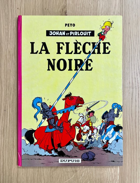 Johan et Pirlouit T7 - La Flèche Noire - C - 1 Album - 再版 - 1965