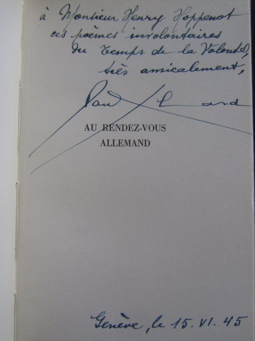 Signé; Paul Eluard - Au rendez-vous allemand - 1945