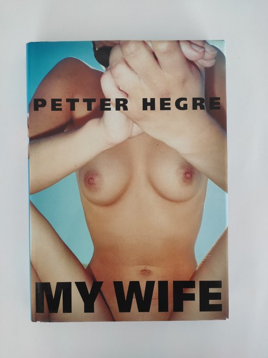 Petter Hegre - My Wife - 2001