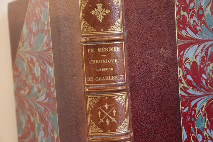 Prosper Mérimée - Chronique du règne de Charles IX - 1892
