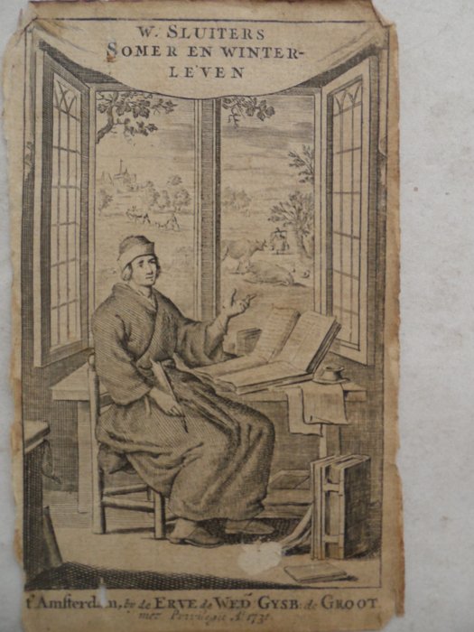 Willem Sluiter / H. Sweerts - Buyten- eensaem huys- somer- en winter-leven - 1731-1739