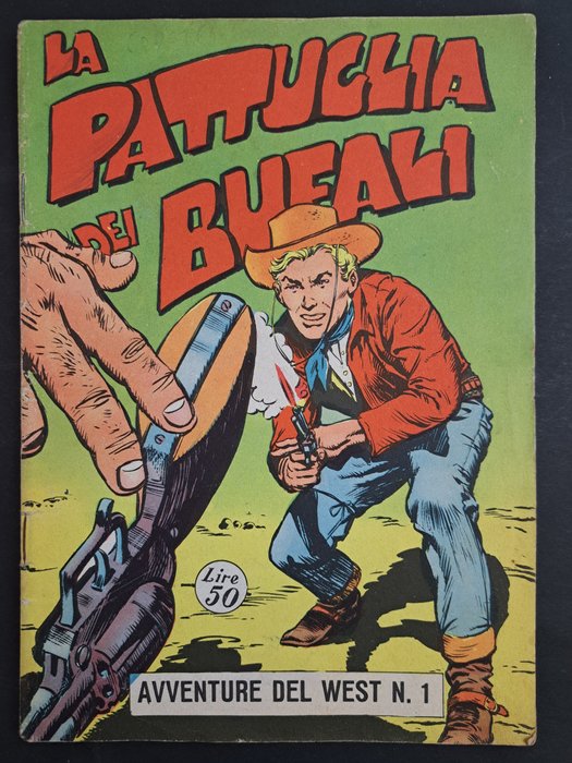 La Pattuglia dei Bufali Avventure del West n. 1 - 1 Comic - Eerste druk - 1958