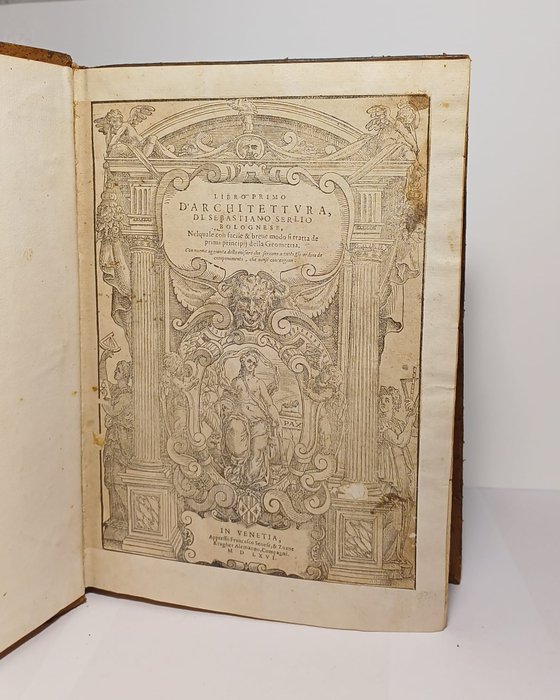 Sebastiano Serlio - Libro primo d'Architettura - 1566