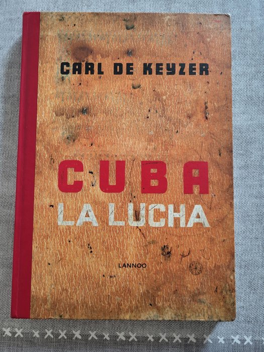 Carl De Keyzer - Cuba La Lucha - 2016