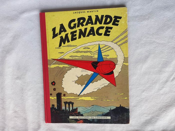Lefranc T1 - La Grande Menace - C - 1 Album - Primeira edição - 1954