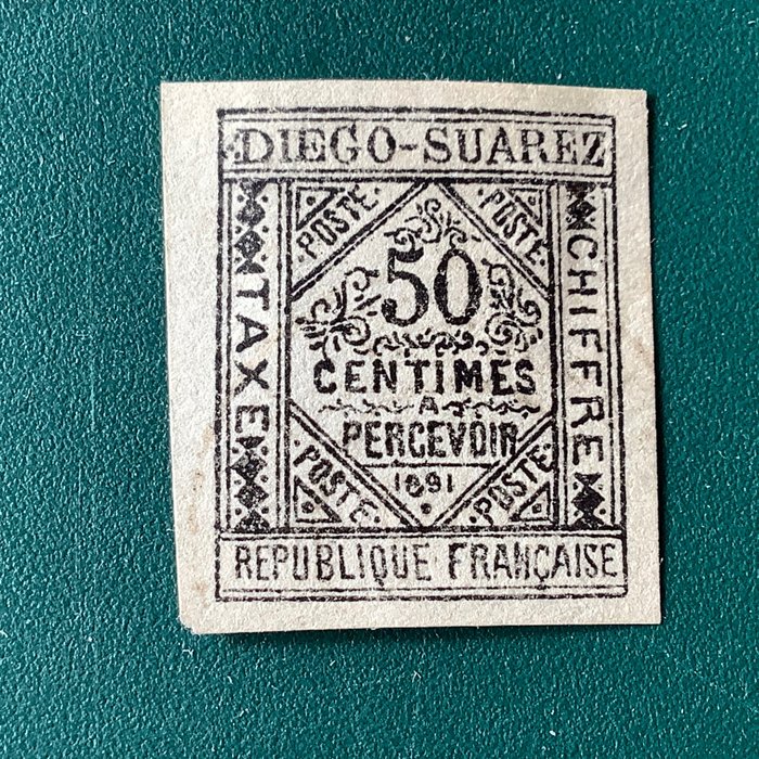 Diego Suarez 1891/1892 - Postitusmaksu: 50 senttiä ensimmäinen numero - Michel P2