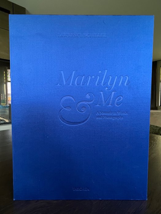 Signed; Lawrence Schiller - Marilyn & Me. A Memoir in Words and Photographs - 2012