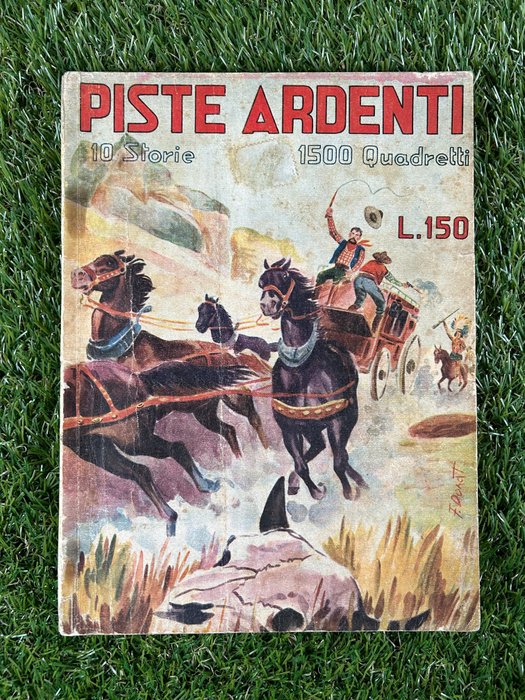 Piste ardenti Raccolta: supplemento al n. 9 di "Fumetti" - 1 Album - First edition - 1950