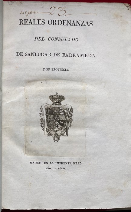 Colectivo - Reales Ordenazas  del Consulado de Sanlucar de Barrameda y su Provincia - 1806