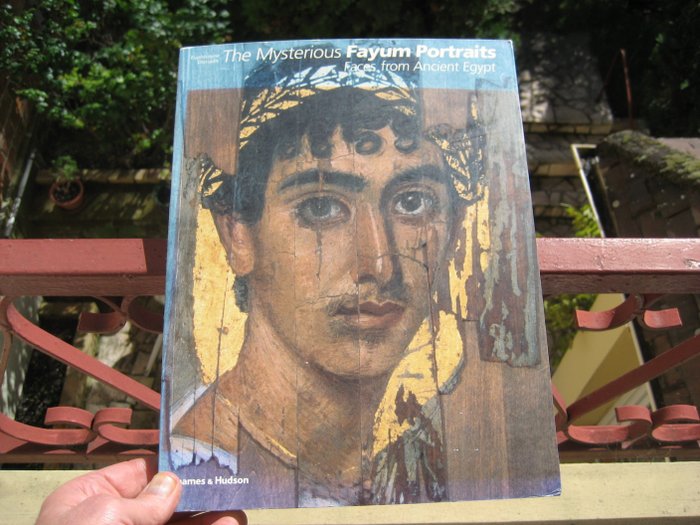 Euphrosyne Doxiadis - The Mysterious Fayum Portraits : Faces From Ancient Egypt - 2005