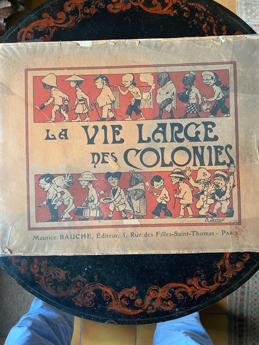 A Joyeux - La Vie Large des Colonies - 1912