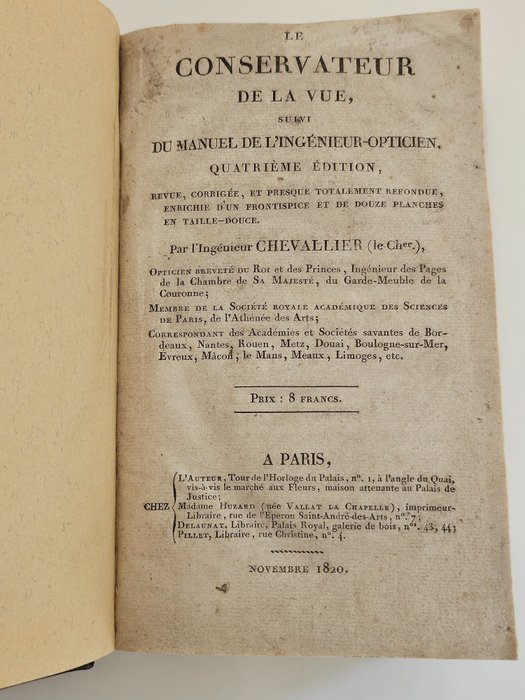 Chevallier - Le conservateur de la vue suivi du Manuel de l'ingenieur opticien - 1820