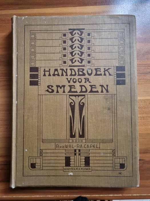 R. van der Wal, P. A. Capel - Handboek voor smeden - 1922