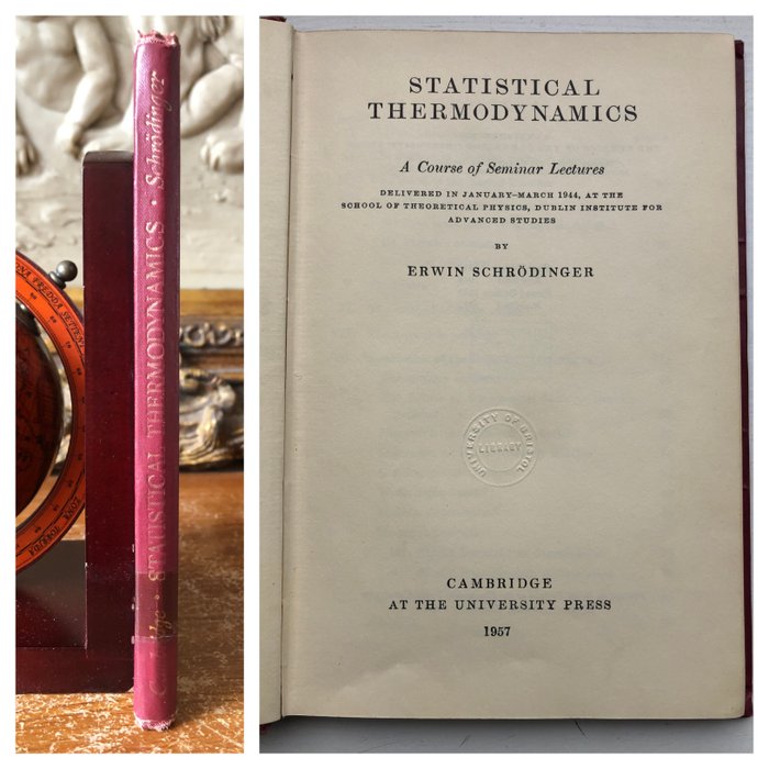 Erwin Schrodinger - Statistical Thermodynamics. Course of Seminar Lectures - 1957