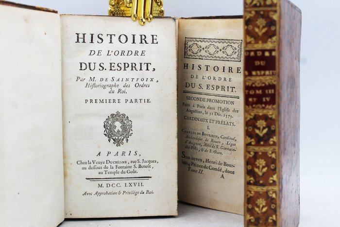 M. De Saintfoix - Histoire de l'ordre du S. Esprit - 1767