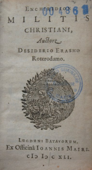 Erasmus - Enchiridioin Militis Chistiani - 1641