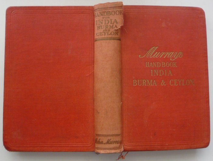John Murray - Murray's Handbook India Burma & Ceylon - 1926
