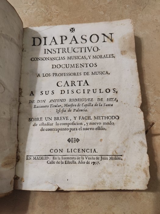 Antonio Rodríguez de Hita - Diapasón Instructivo. Consonancias musicas y morales - 1757