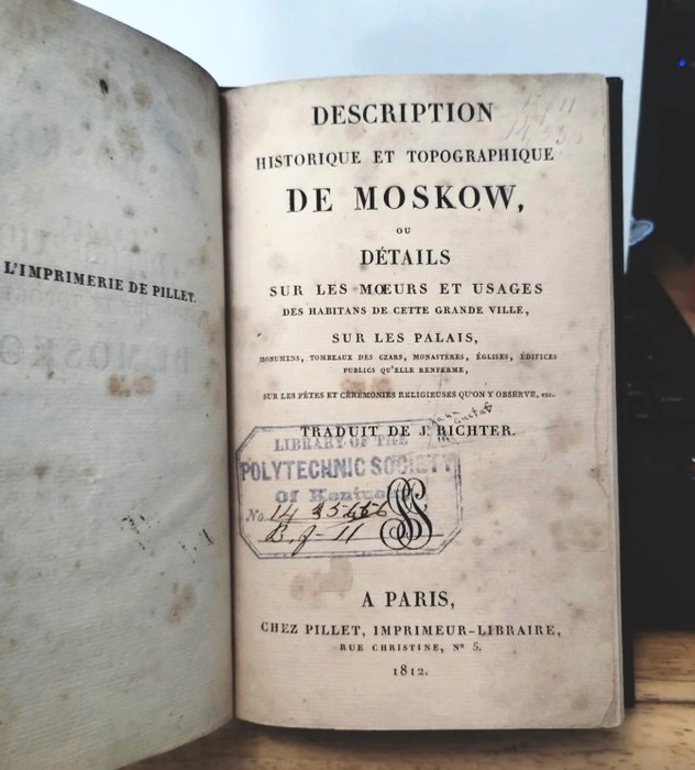 J. Richter - Description Historique Et Topographique De Moskow Ou Details Sur Les Moeurs Et Usages Des Habitans - 1812