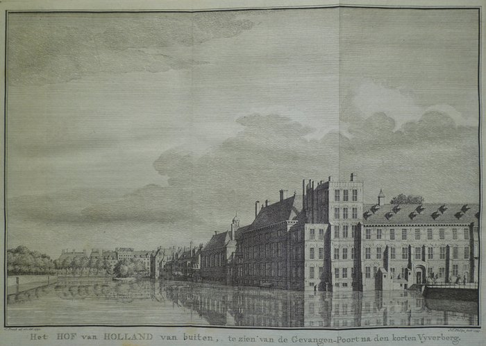 Ολλανδία, Σχέδιο πόλης - Η Χάγη; C Pronk / JC Philips - Het Hof van Holland van buiten, te zien van de Gevangen-Poort na den korten Vyverberg. - περίπου 1750