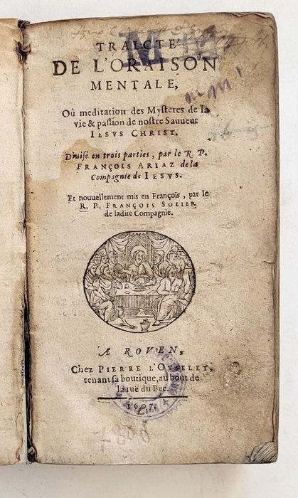 François Ariaz - Traicte de l' Oraison Mentale. - 1607