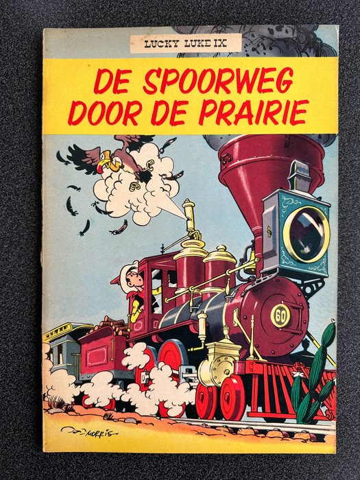 Lucky Luke 9 - De Spoorweg door de Prairie - 1 Album - Erstausgabe - 1957