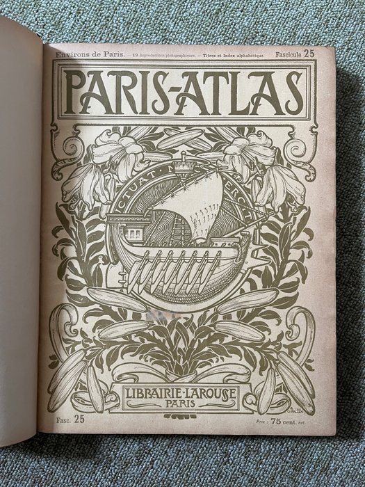 欧洲, 地图集 - 法国/巴黎; Larousse / Bournon - Larousse Atlas Paris - 1981-1900