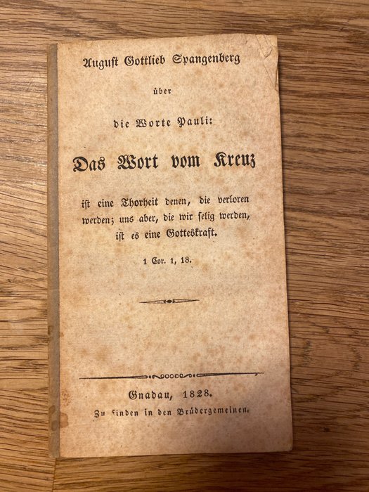 August Gottlieb Spangenberg - [Herrnhuter / Bruedergemeinde] Das Wort vom Kreuz - 1828