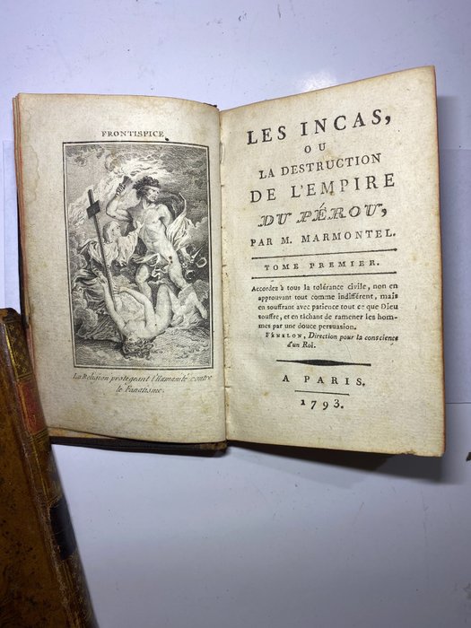 M. Marmontel - Les Incas ou la deatruction de l’empire du Perou. Tome premier et troisieme - 1793-1814