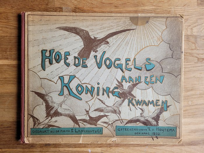 Theo van Hoytema - Hoe de vogels aan een koning kwamen - 1892