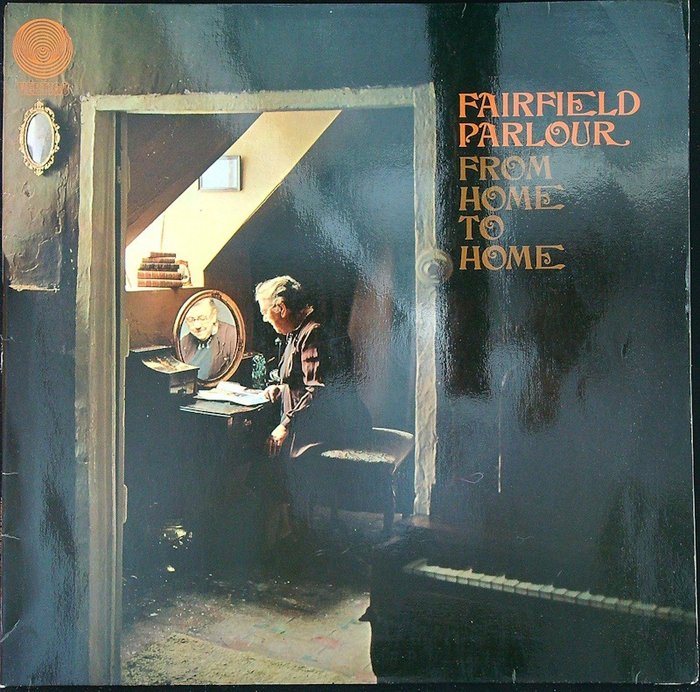 Fairfield Parlour (Germany 1970 1st pressing LP) - From Home To Home (ex-Kaleidoscope) - LP 專輯（單個） - Vertigo Swirl 標籤, 第一批 模壓雷射唱片 - 1970