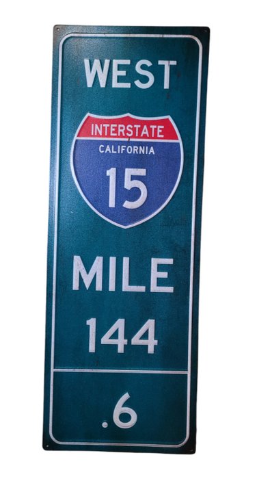 Sign - California intestate 15 sign