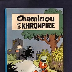 Chaminou T1 – Chaminou et le Khrompire – C – 1 Album – Eerste druk – 1965