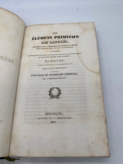 Proudhon (Pierre-Joseph) ,Bergier, NS - Les élémens primitifs des langues, avec le premier texte de Proudhon : essai de grammaire générale - 1837