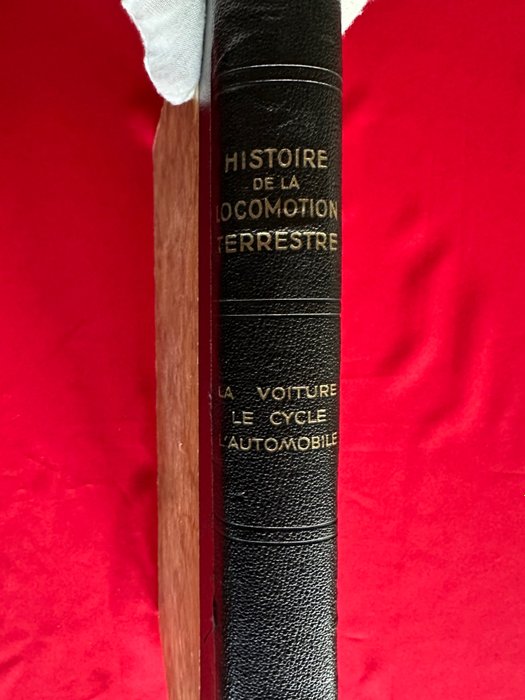 Book - Various car brands - Histoire de la Locomotion Terrestre - 1936