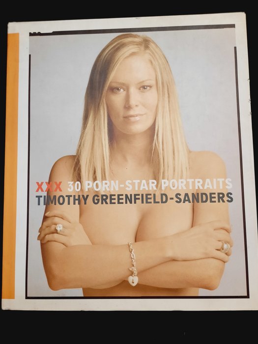 Timothy Greenfield-Sanders - XXX: 30 Porn-Star Portraits - 2004