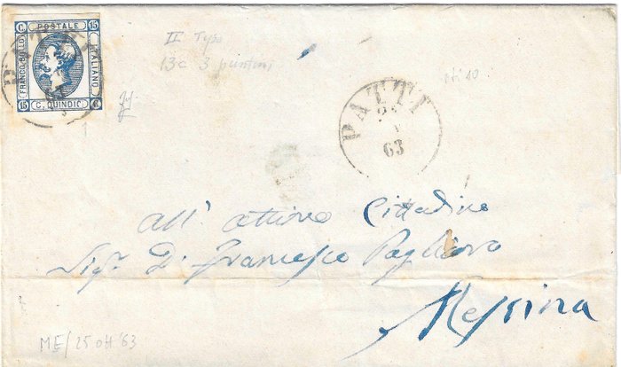 Italian kuningaskunta 1863 - Pattin kirje Messinalle, entinen Bolaffi-kokoelma - Sassone n. 13c + annullamenti p.ti 10 valore catalogo 2.500 euro