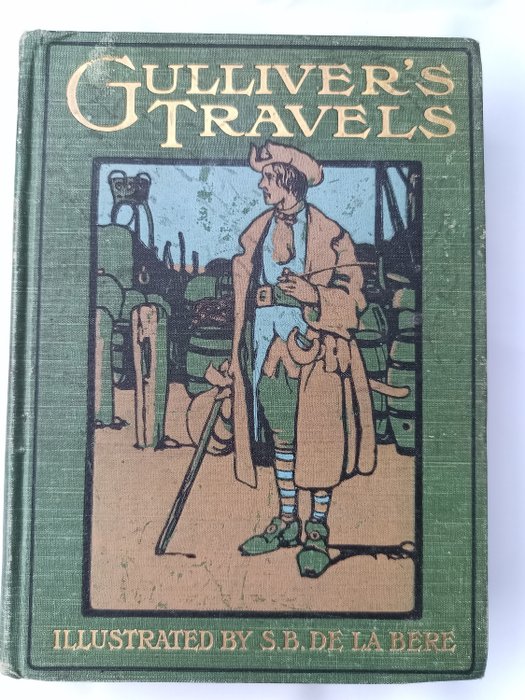 Jonathan Swift/ Stephen Baghot de la Bere - Gulliver's Travels - 1904