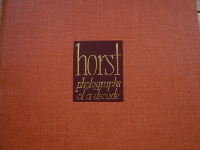 Horst P. Horst - Photographs of a Decade - 1944